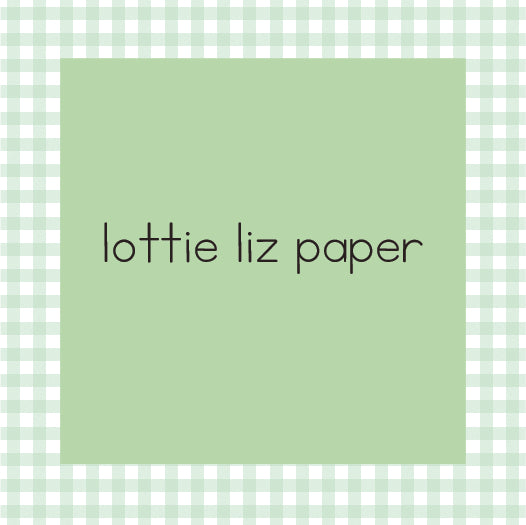 Lottie Liz Paper