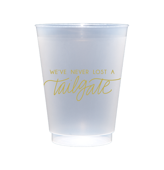 We've Never Lost A Tailgate